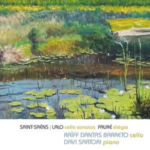 Saint-Saëns, Lalo: Cello Sonatas, Fauré: Élégie (Live)
