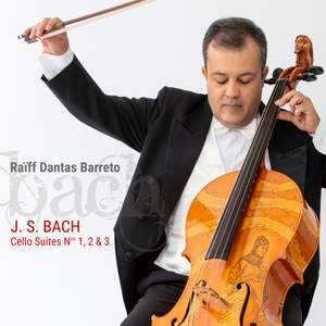 J. S. Bach: Cello Suites No. 1, 2 & 3