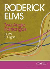 Roderick Elms: Two Anglo Fandangos for Guitar and Organ