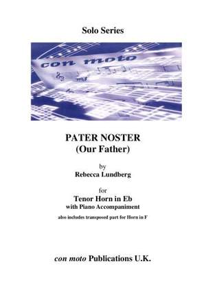 Rebecca Lundberg: Pater Noster (Our Father), Eb Horn