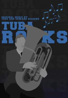 Theo & Edward Richens: Tuba Rocks (Tuba, Eb Bass and Bb Bass and Piano)