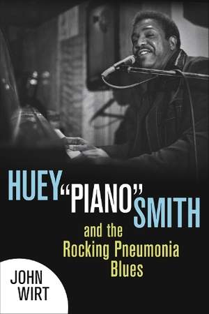Huey ""Piano"" Smith and the Rocking Pneumonia Blues