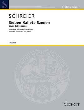 Schreier, A: Sieben Ballett-Szenen