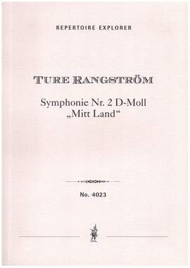 Rangström, Ture : Symphony No. 2 in D minor, ‘Mitt Land’