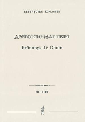 Salieri, Antonio: Krönungs-Te Deum (Coronation Te Deum)