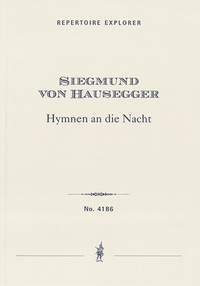 Hausegger, Siegmund von: Drei Hymnen an die Nacht for voice and orchetsra
