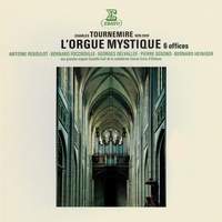 Tournemire: L'orgue mystique (Aux grandes orgues de la cathédrale d'Orléans)
