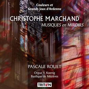 Christophe Marchard: Musiques en miroirs