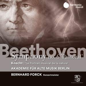 Beethoven: Symphony No. 6 'Pastoral' & Knecht: Le Portrait musical de la Nature ou Grande Symphonie Product Image