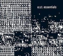 E.s.t. Essentials