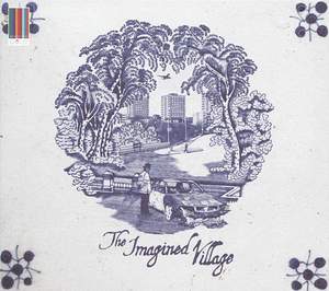 The Imagined Village