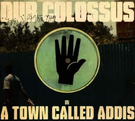 A Town Called Addis