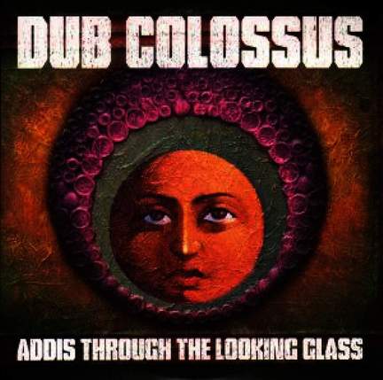 Addis Through the Looking Glass