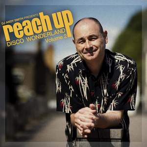 Dj Andy Smith Presents Reach Up - Disco Wonderland Vol.2 (3lp)