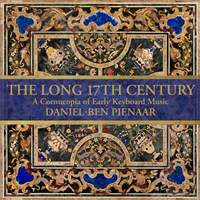 The Long 17th Century: A Cornucopia of Early Keyboard Music