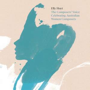 The Composers' Voice: Celebrating Australian Women Composers