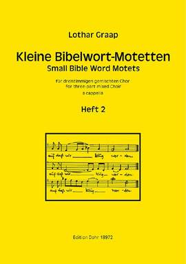 Graap, L: Kleine Bibelwort-Motetten Heft 2