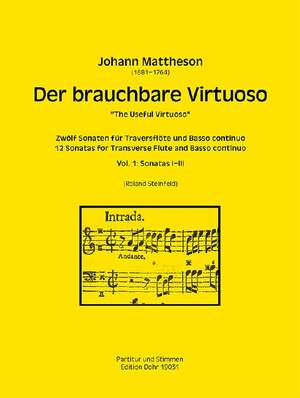 Mattheson, J: The Useful Virtuoso, Volume 1