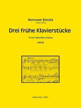 Bendix, H: Three Early Piano Pieces