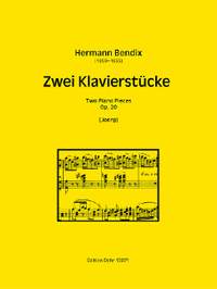Bendix, H: Two Piano Pieces op. 20