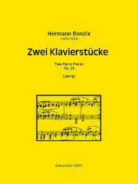 Bendix, H: Two Piano Pieces op.25
