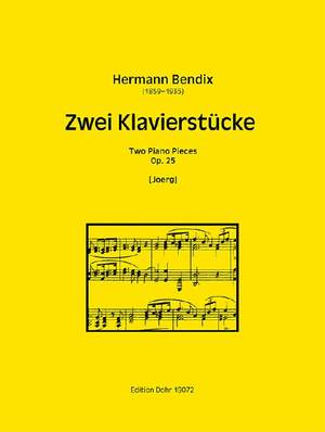 Bendix, H: Two Piano Pieces op.25