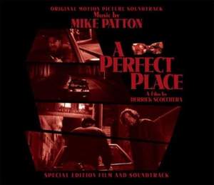 'a Perfect Place' Original Motion Picture Soun