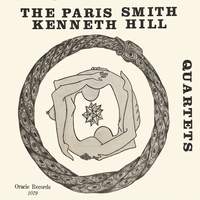 The Paris Smith - Kenneth Hill Quartets