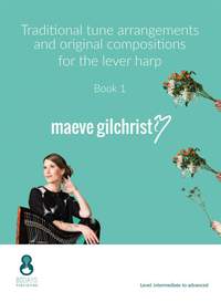 Maeve Gilchrist: Traditional Tune Arrangements