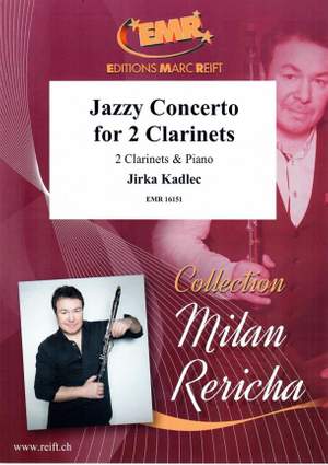 Jirka Kadlec: Jazzy Concerto for 2 Clarinets