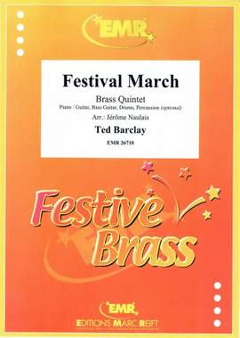 Ted Barclay: Festival March