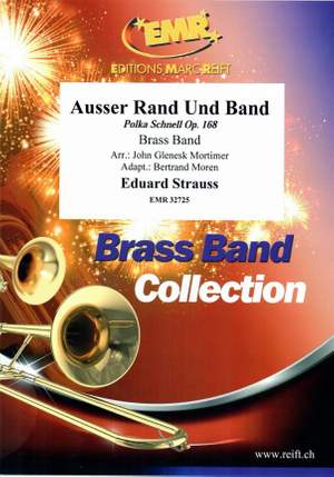 Eduard Strauss: Ausser Rand und Band