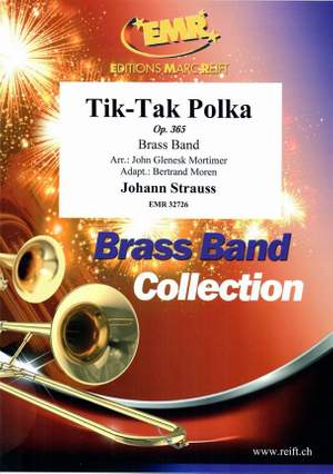 Johann Strauss: Tik-Tak Polka Op. 365