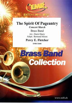 Percy E. Fletcher: The Spirit Of Pageantry