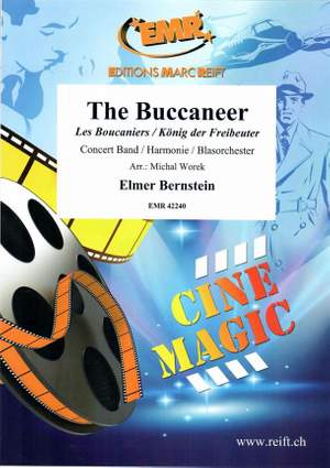 Elmer Bernstein: The Buccaneer