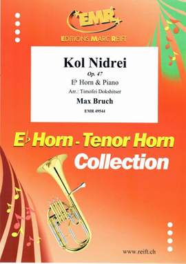 Max Bruch: Kol Nidrei Op. 47