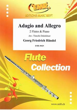 Georg Friedrich Händel: Adagio and Allegro