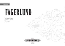 Sebastian Fagerlund: Environs for organ
