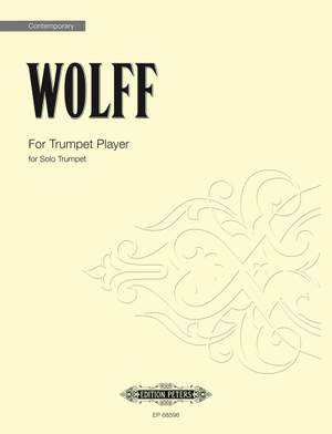 Christian Wolff: For Trumpet Player