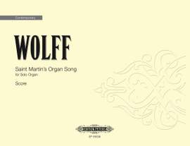 Christian Wolff: Saint Martin's Organ Song