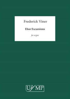 Frederick Viner: Ebor Excursions