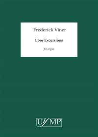 Frederick Viner: Ebor Excursions