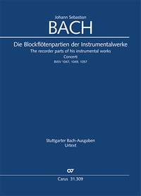 Bach, JS: The recorder parts of his instrumental works in a performable Urtext edition