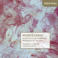 Monteverdi: Missa in Illo Tempore & Magnificat a 6 Voci
