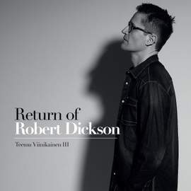 Return of Robert Dickson
