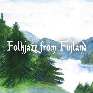 Folkjazz from Finland
