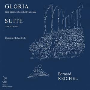 Bernard Reichel: Gloria - Suite pour orchestre