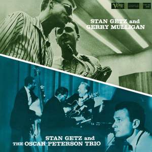 Stan Getz And Gerry Mulligan/Stan Getz And The Oscar Peterson Trio