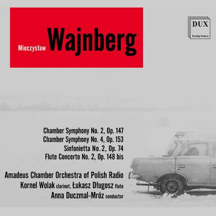 Weinberg: Chamber Symphonies Nos. 2 & 4, Sinfonietta, Flute Concerto No.2