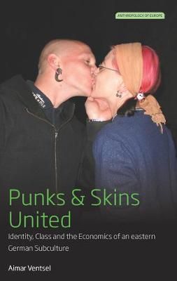 Punks and Skins United: Identity, Class and the Economics of an Eastern German Subculture
